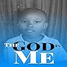 The God in Me