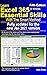 Learn Excel 365 Essential Skills with The Smart Method: Fifth Edition: updated for the Jan 2021 Semi-Annual version 2008