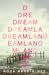 Dreamland