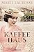 Falscher Glanz (Die Kaffeehaus-Saga #2)