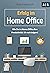 Erfolg im Home Office: Wie ...