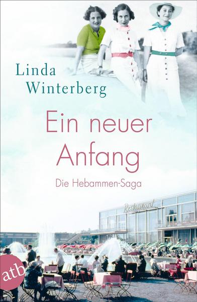 Ein neuer Anfang (Die Hebammen-Saga #4)