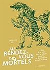 Au rendez-vous de...