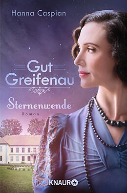 Sternenwende (Gut Greifenau #6)