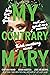 My Contrary Mary (Mary, #1)