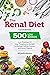 The Renal Diet Cookbook by Michelle Moreno