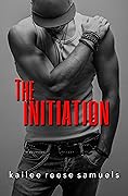 The Initiation