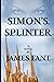 Simon's Splinter