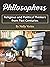 Philosophers: Religious and Political Thinkers from Past Centuries