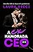 A Ex Namorada do CEO by Laura Ricci