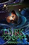 Dark Consort by Amber R. Duell