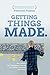 Getting Things Made by Friedemann Findeisen