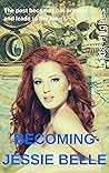 Becoming Jessie B...