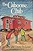 The Caboose Club