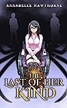 The Last of Her Kind
