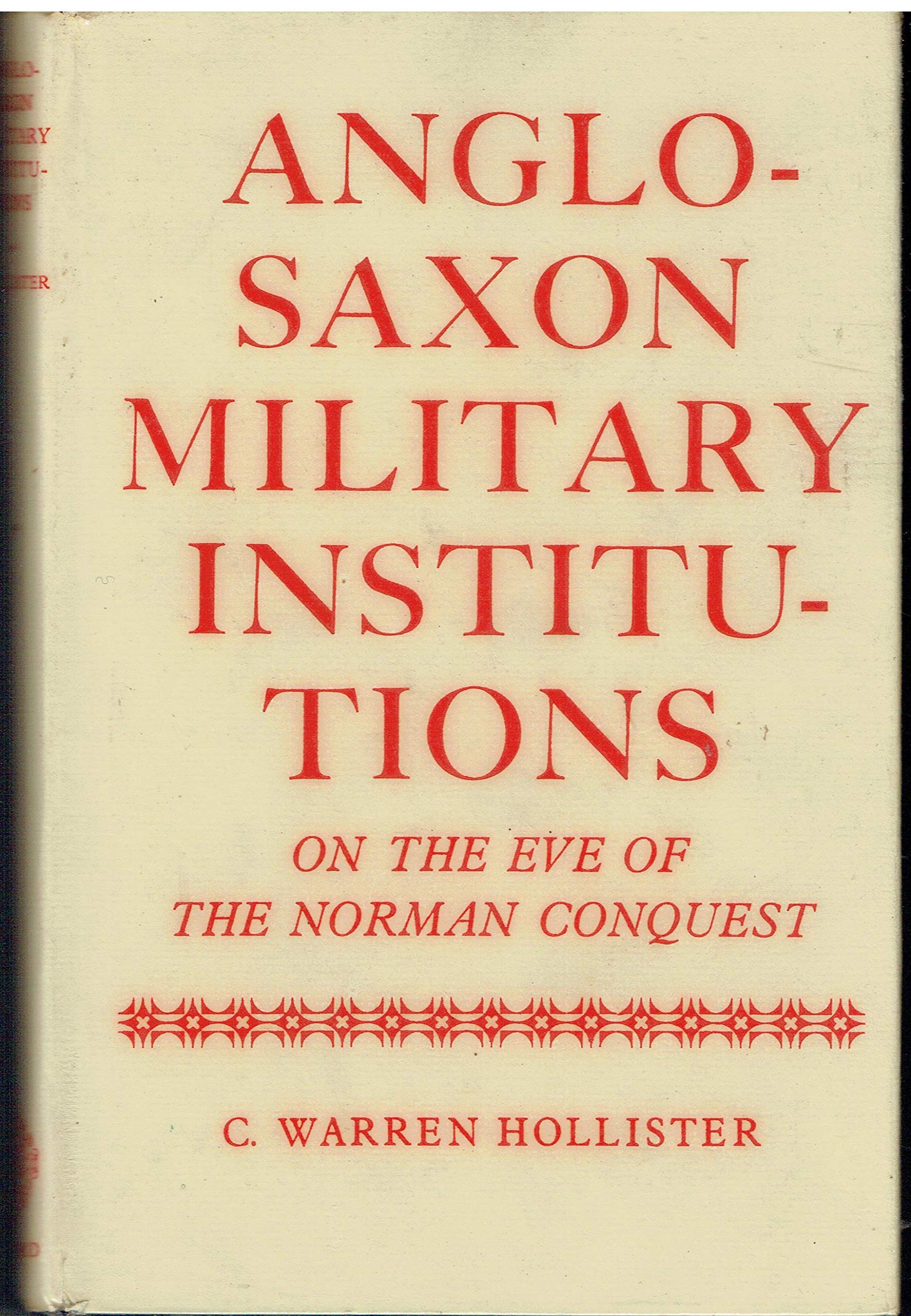 Anglo-Saxon Military Institutions (Hardcover)