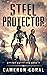 Steel Protector (Rusted Was...