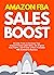Amazon FBA Sales Boost (202...