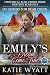 Emily’s Dream Come True (Six Sisters For Bear Creek #2)