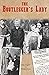The Bootlegger's Lady: Trib...