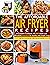 The Affordable Air Fryer Re...