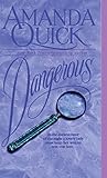 Dangerous by Amanda Quick