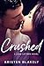 Crushed (A Love Letters Nov...
