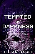 Tempted by Darkness