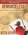 Remorseless Workbook: A Journey to Losing Labels, Expectations, and Assumptions And Finding Yourself Remorseless Workbook: A Journey to Losing Labels, Expectations, and Assumptions And Finding Yourself