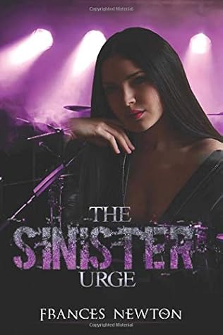 The Sinister Urge By Frances Newton