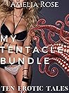My Tentacle Bundle: Ten Erotic Tales