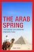 The Arab Spring by Ahmad Sahide
