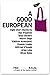 A Good European by Ilija Trojanow