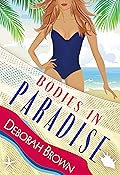 Bodies in Paradise