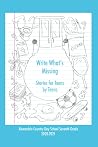 Write What's Missing: Stories By Teens, For Teens Write What's Missing: Stories By Teens, For Teens