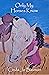 Only My Horses Know: Hope and Horses Book 1