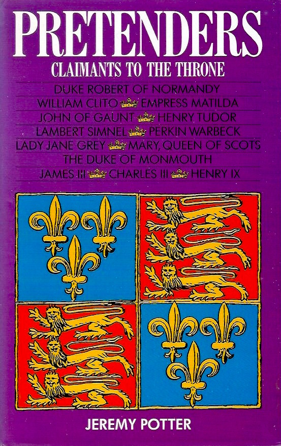 Pretenders: Claimants to the Throne (Hardcover)