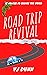 Former Things: Christian Inspiration for All Ages (Road Trip Revival Book 1)
