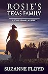 Rosie's Texas Family (Rosie's Family, #4)