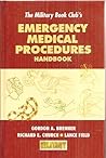 The Military Book Club's Emergency Medical Procedures Handbook for the Outdoors