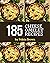 185 Cheese Omelet Recipes: Not Just a Cheese Omelet Cookbook!