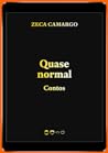 Quase normal: contos Quase normal: contos