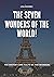 The seven wonders of the Wo...