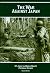 The War Against Japan (The U.S. Army in World War II: Pictorial Record)
