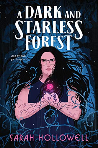 A Dark and Starless Forest: A Locus Award Finalist Young Adult Fantasy Thriller of Family and Darkness
