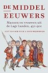 De middeleeuwers:...