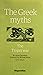 The Greek Myths : The Troja...