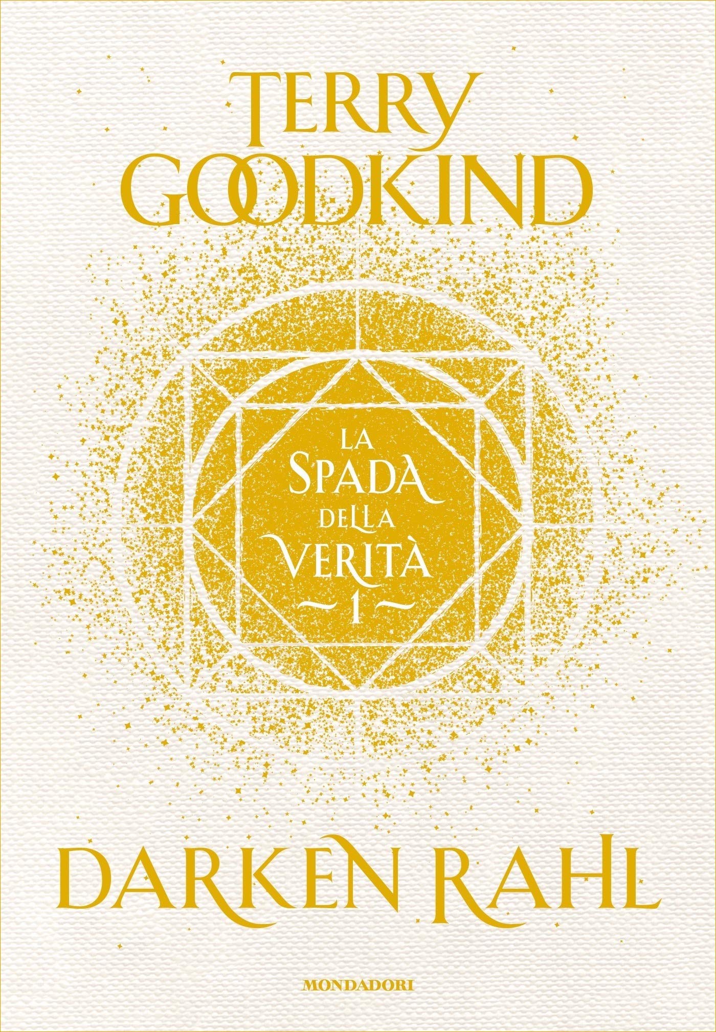 La spada della verità - Libro 1 - Darken Rahl (Italian Edition)