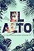 El Alto (El Alto, #1)