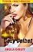 Women Sexy Velbet: 25 Erotic Story Collection, Explicit And Forbidden Bedtime Short Stories for Adults, Extremely Naughty Dirty Erotica Sexy Content for Men and Women.